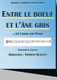 Entre le boeuf et l'ane gris SA choral sheet music cover